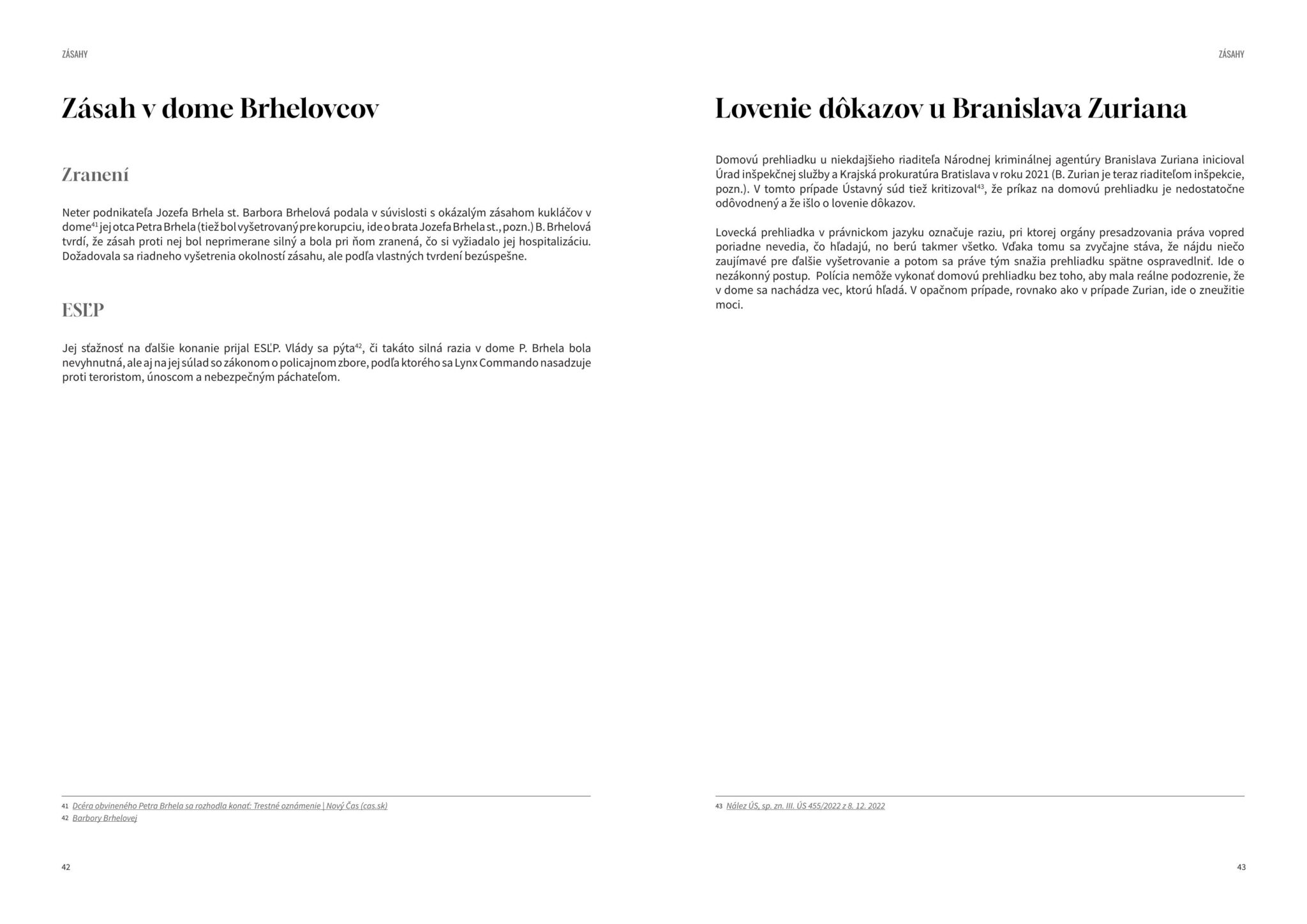 %name ŠOKujúce dôkazy. Ako MATOVIČovci priznili právny štát SLOVENSKO?