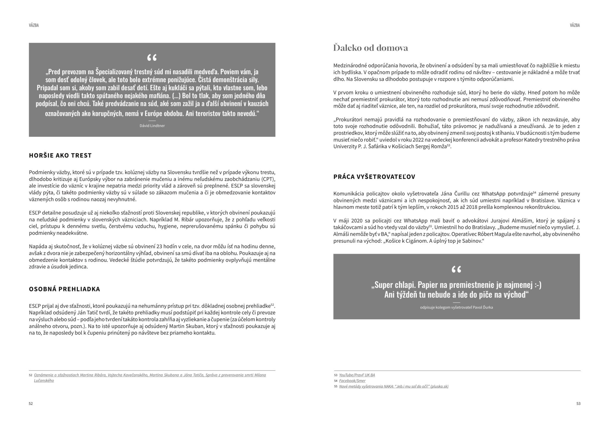 %name ŠOKujúce dôkazy. Ako MATOVIČovci priznili právny štát SLOVENSKO?